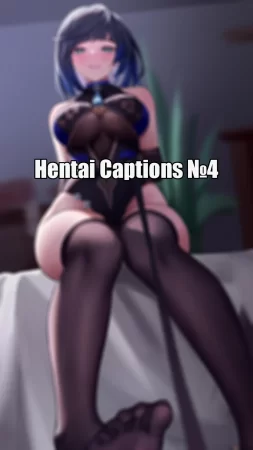 Hentai Captions №4